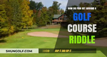 Fish on the Green: Solving the Golf Course Riddle