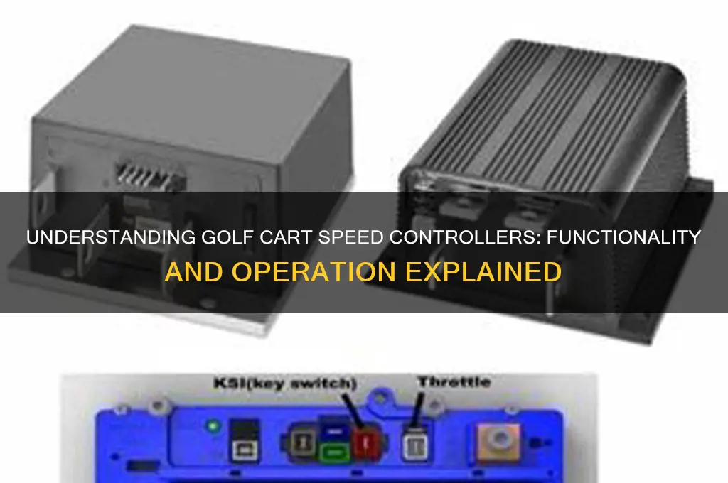 how do golf cart speed controllers work