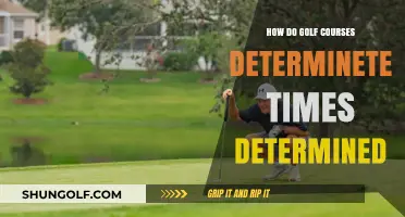 How Golf Courses Determine Tee Times: A Comprehensive Guide