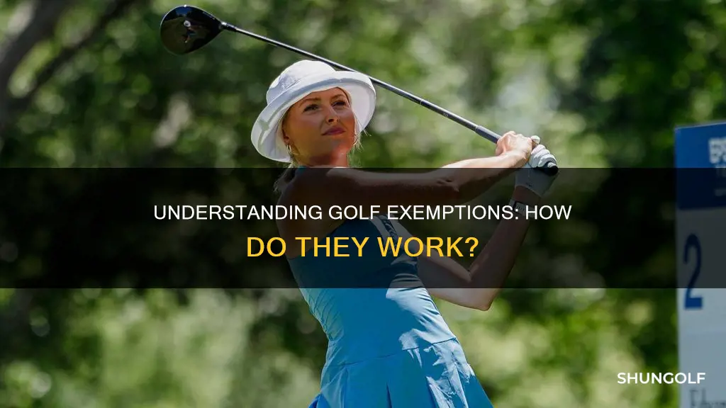 how do golf exemptions work