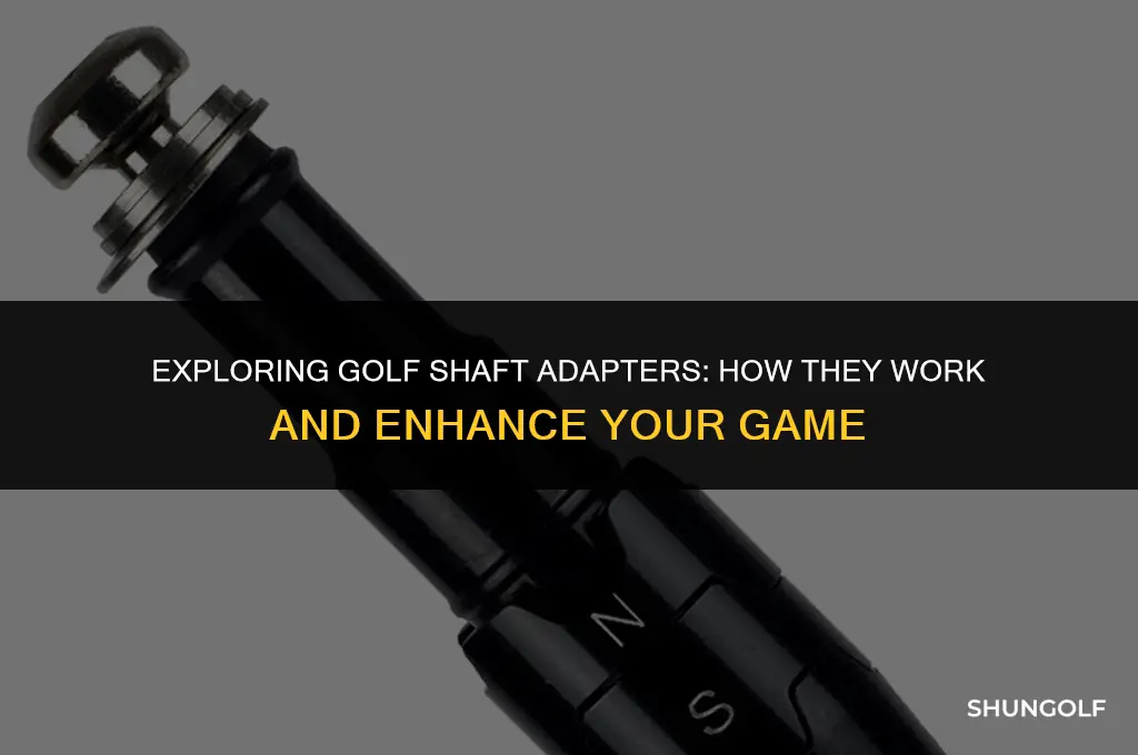 how do golf shaft adapters work