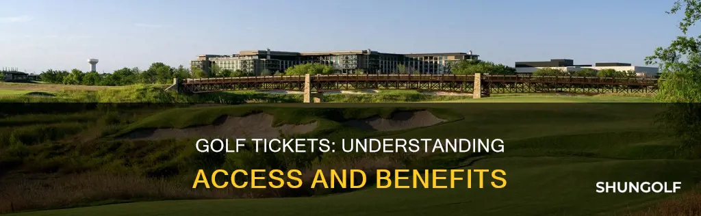 how do golf tickets work