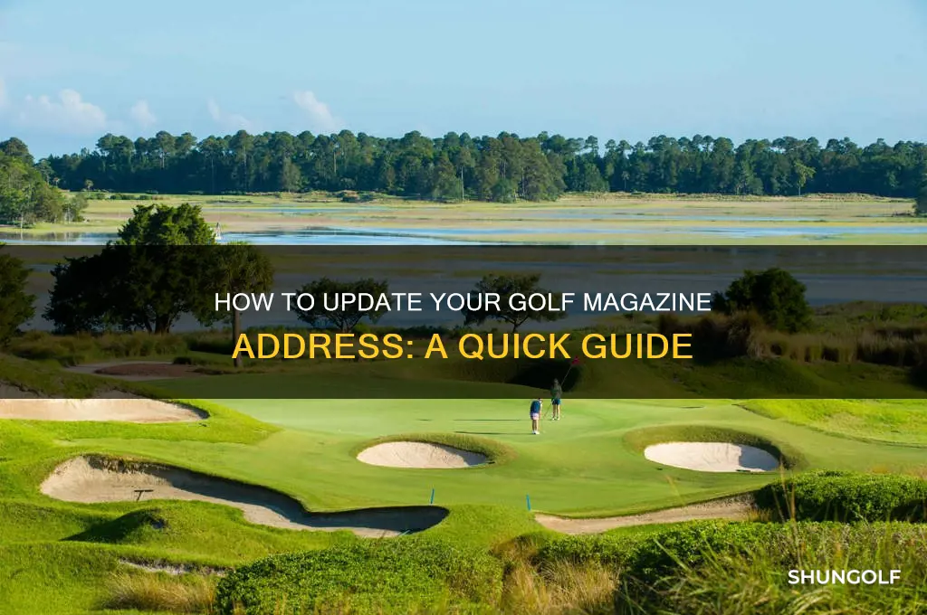 how do i change my address for golf magazine