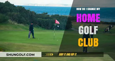Changing Your Home Golf Club: A Step-by-Step Guide for Golfers