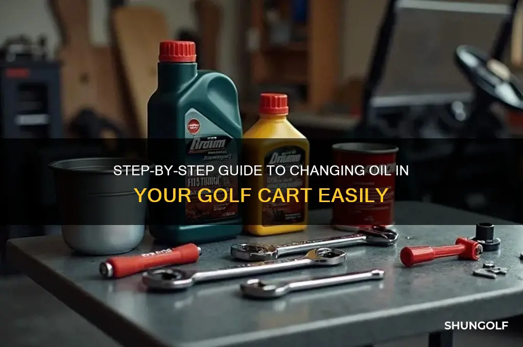 how do i change oil on my golf cart