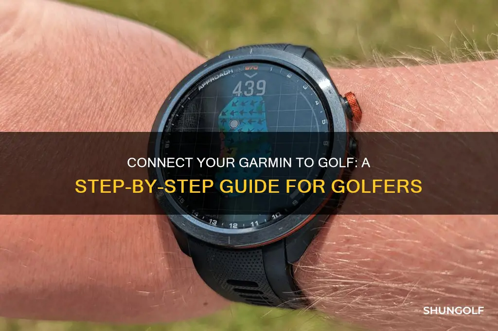 how do i connect my garmin to golf