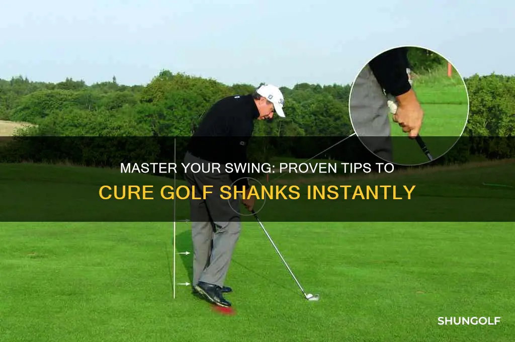 how do i cure the shanks in golf