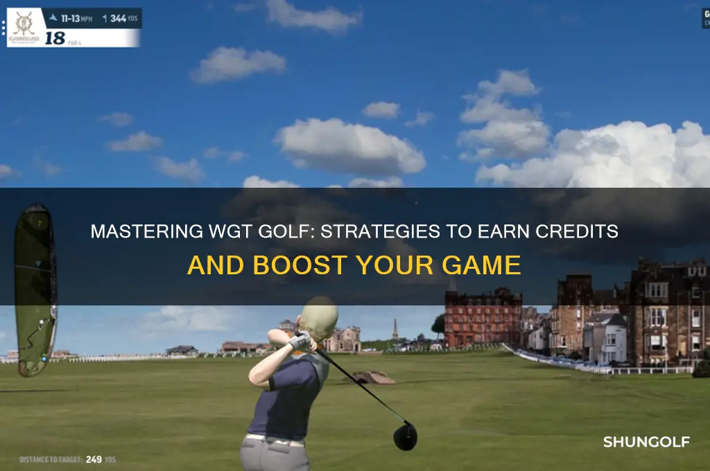 how do i earn credits in wgt golf