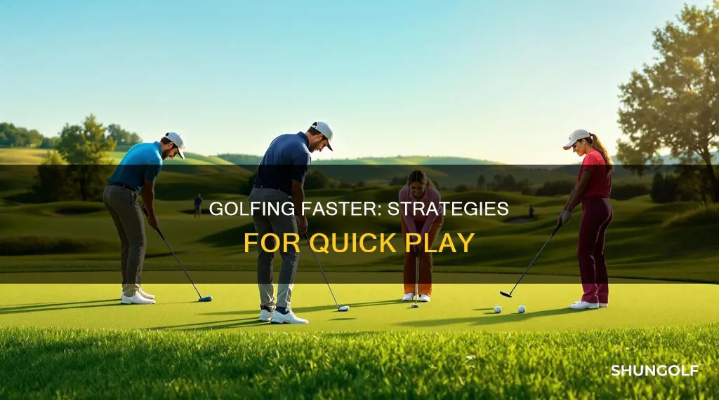 how do i golf faster