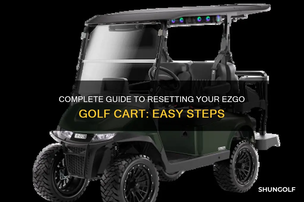 how do i reset my ezgo golf cart