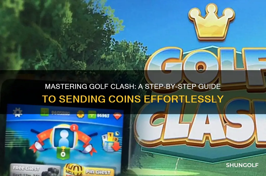how do i send coins on golf clash