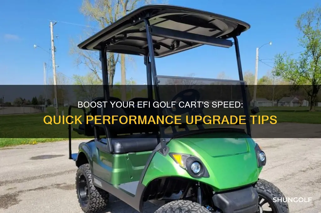 how do i speed up my efi golf cart