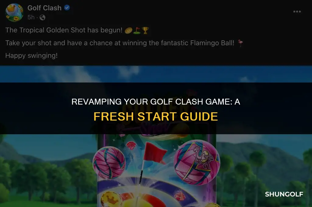 how do i start over in golf clash