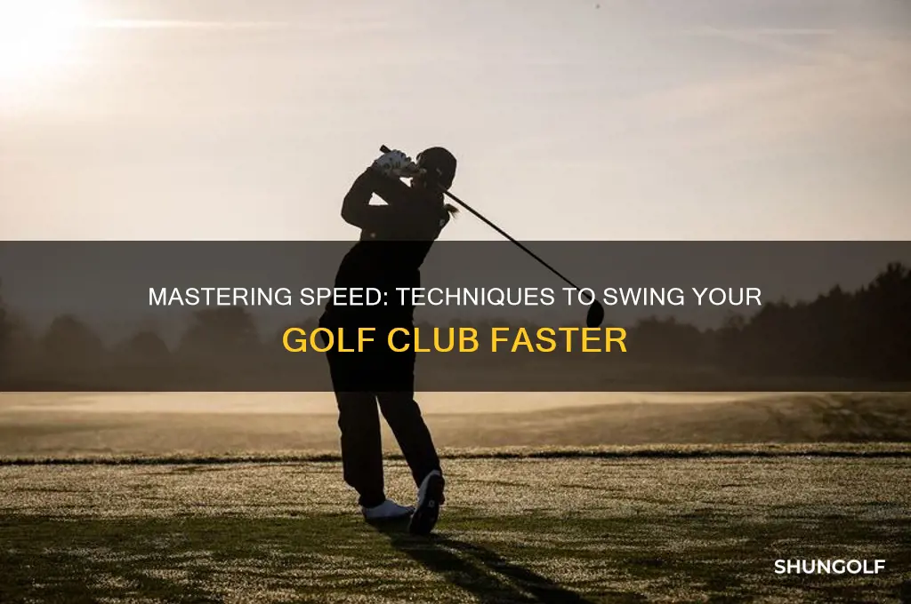 how do i swing a golf club faster