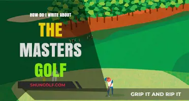 Mastering the Art of Writing About the Masters Golf Tournament