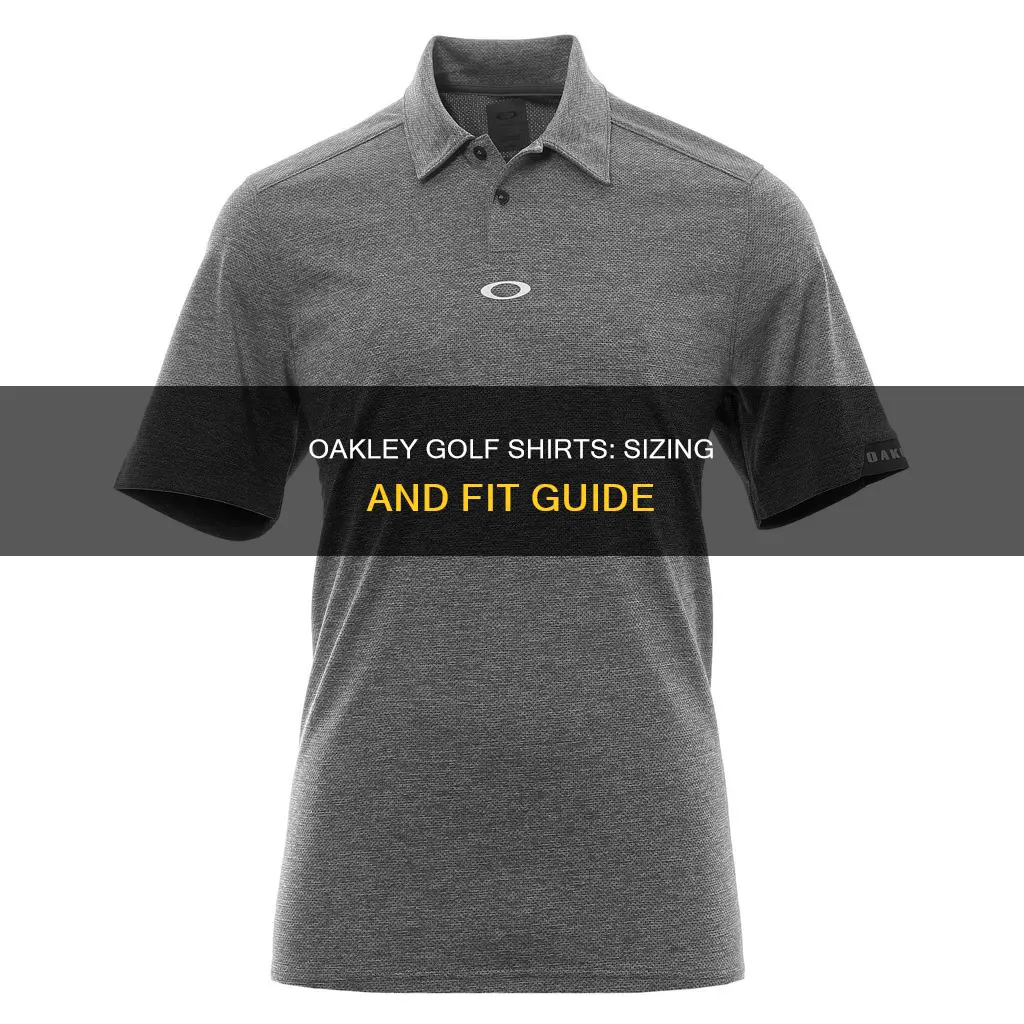 how do oakley golf shirts fit