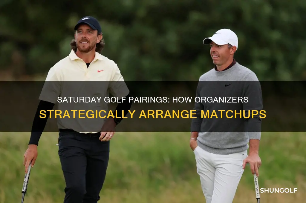 how do they arrange golf pairings saturday