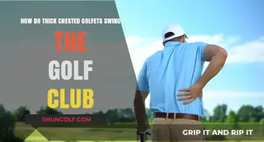 Mastering the Swing: Tips for Thick-Chested Golfers' Club Control
