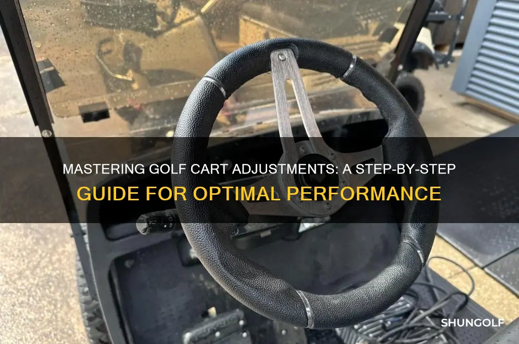 how do you adjust a golf golf cart