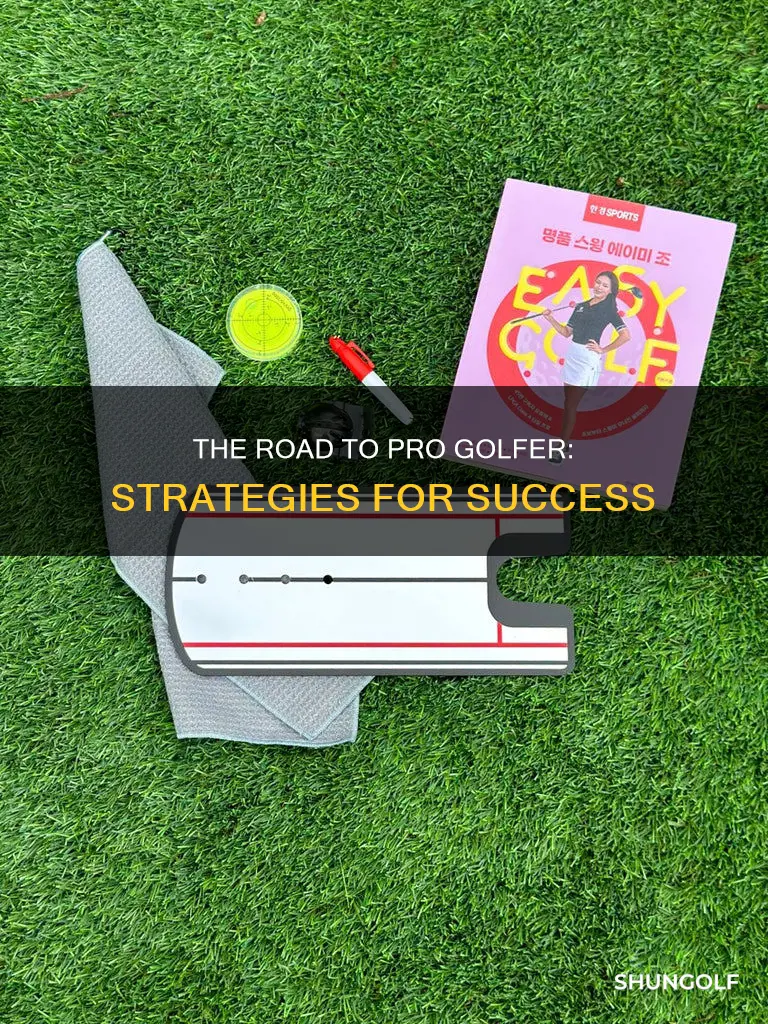 how do you become pro golfer