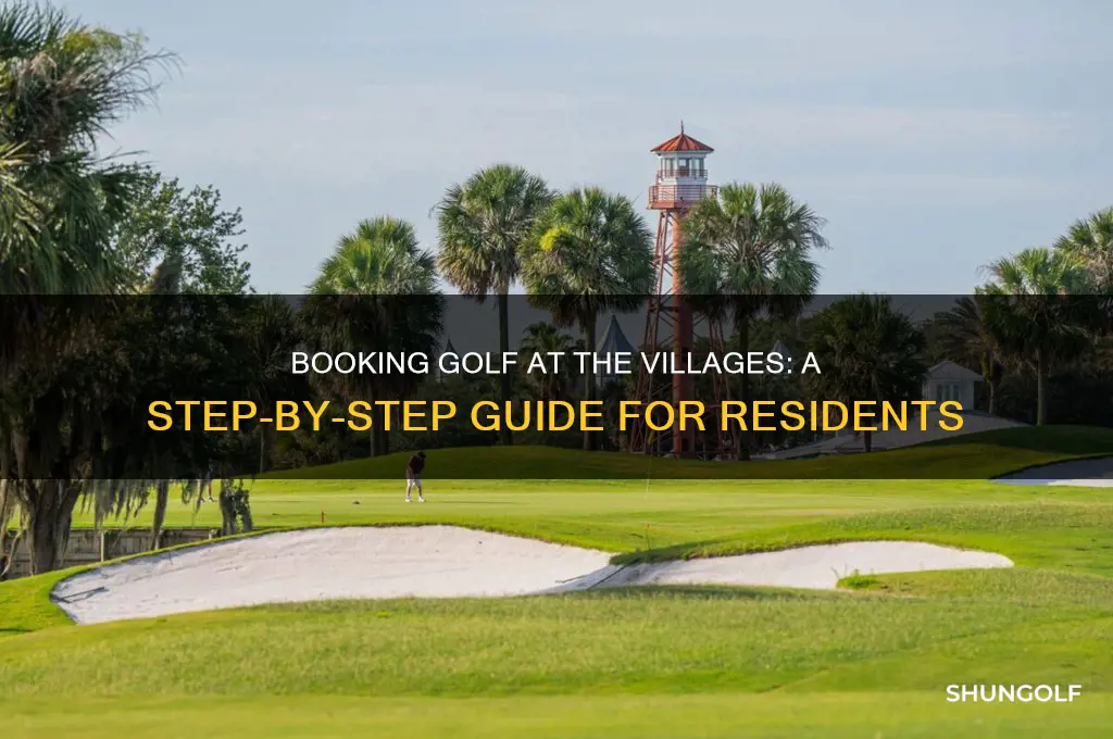 how do you book golf at the villages