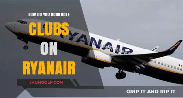 Booking Golf Clubs on Ryanair: A Step-by-Step Guide for Travelers