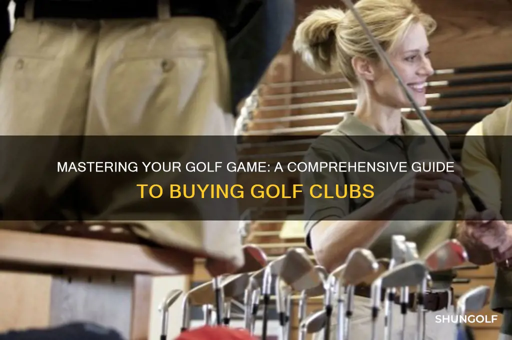 how do you buy golf clubs