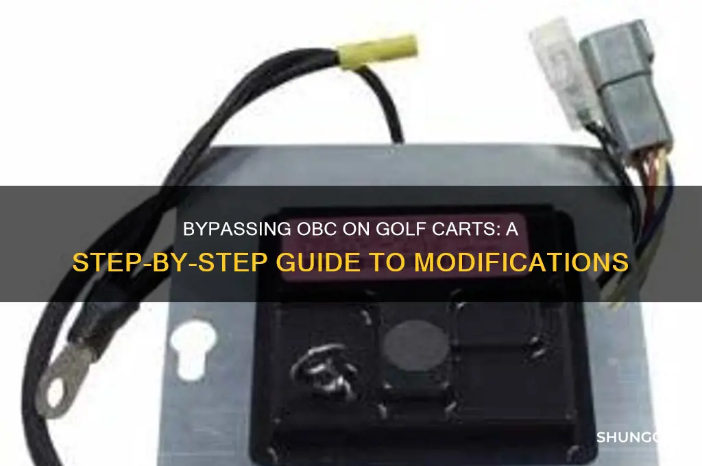 how do you bypass obc on golf cart