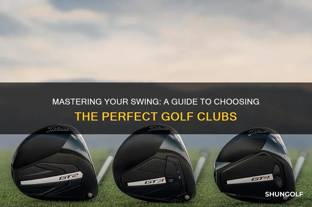 how do you choose a set of golf clubs