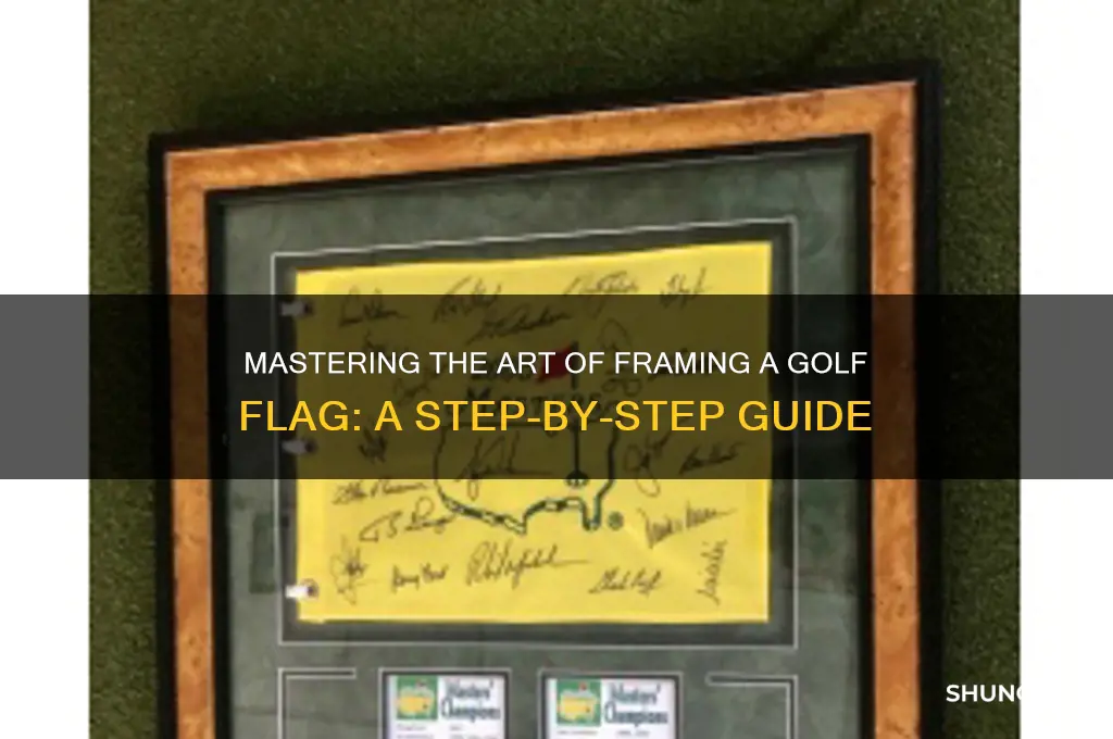 how do you frame a golf flag