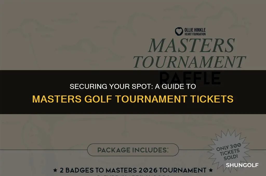 how do you get tickets to the masters golf tournament