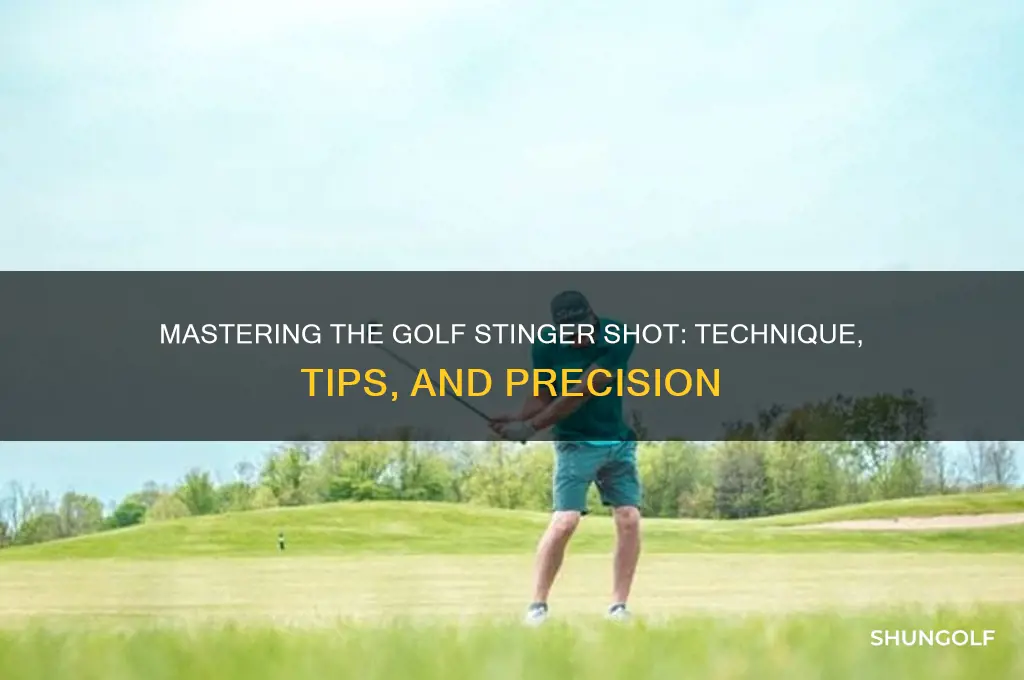 how do you hit a stinger in golf