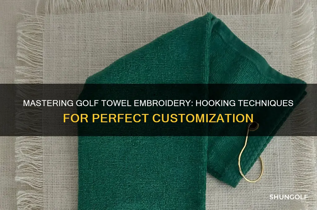 how do you hook a golf towel for embroidery