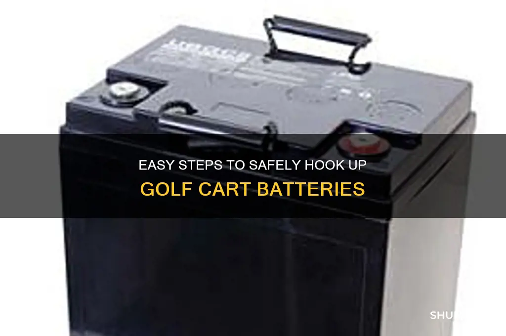 how do you hook up golf cart batteries