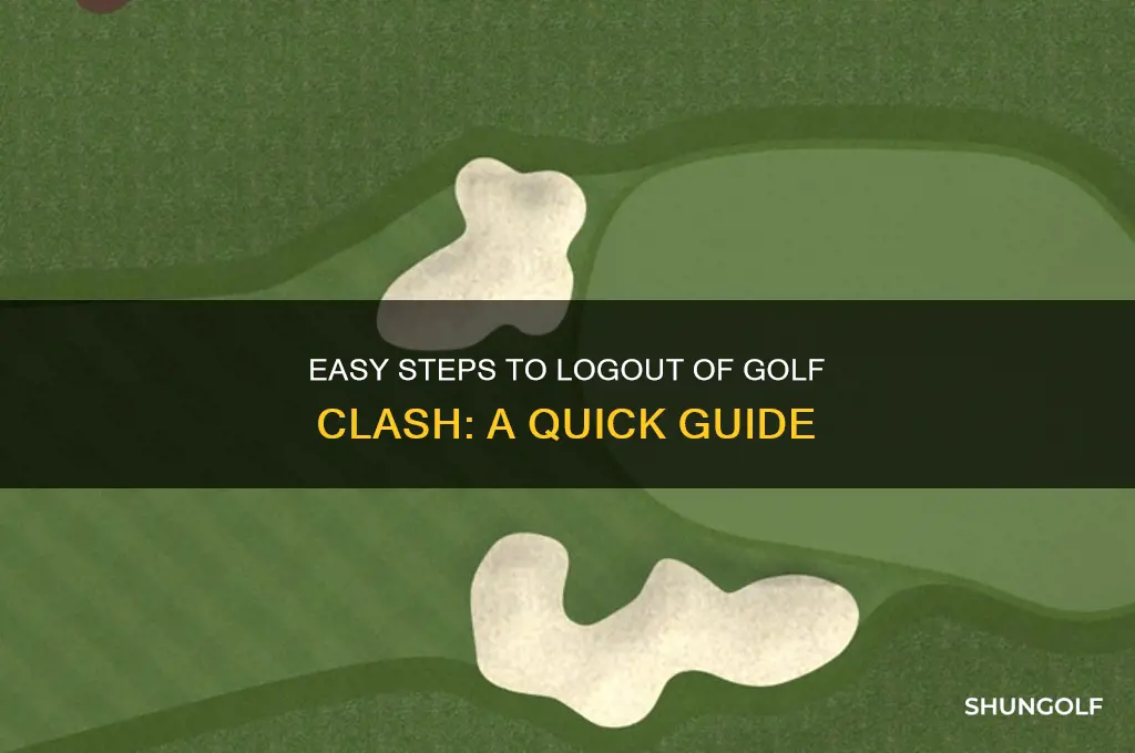 how do you logout of golf clash