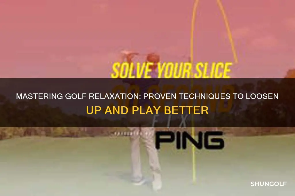 how do you loosen up for golf