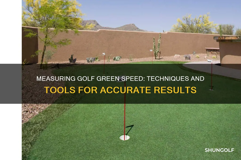 how do you measure the speed of a golf green