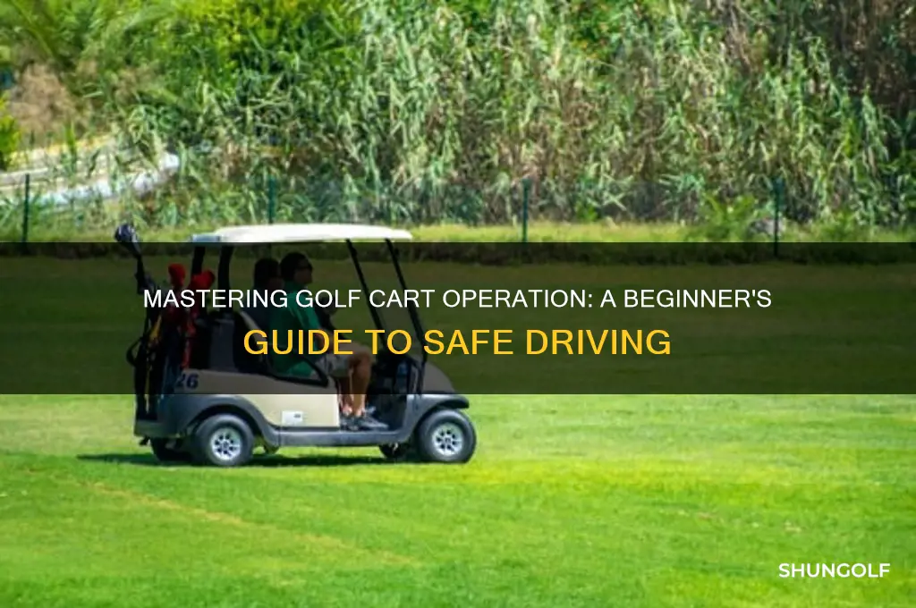 how do you operate a golf cart