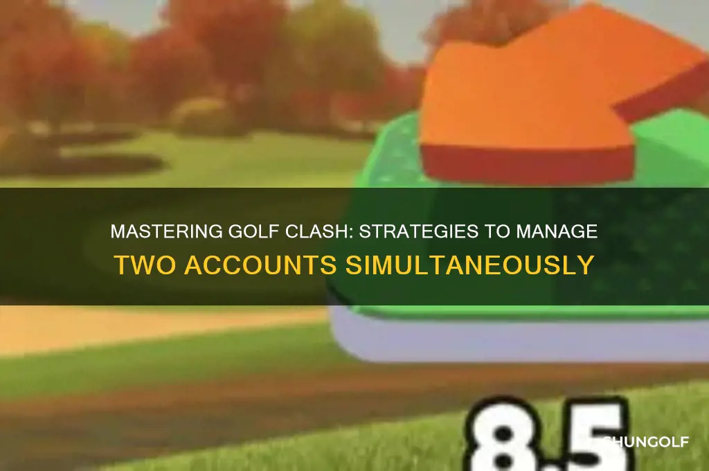 how do you play 2 accounts on golf clash