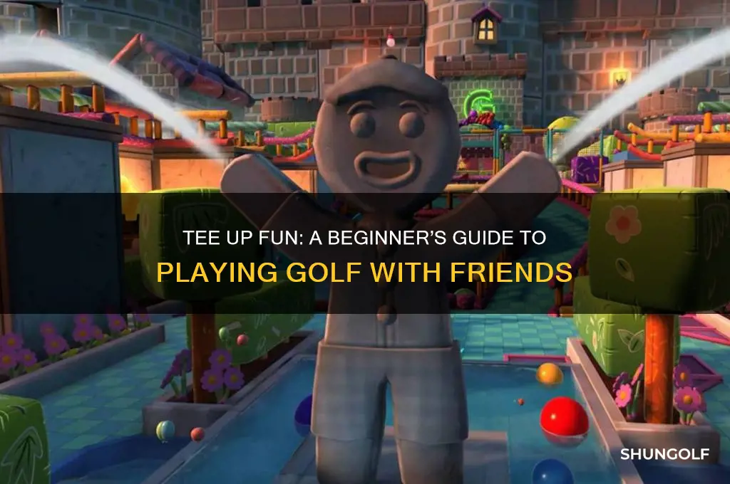 how do you play golf with friends