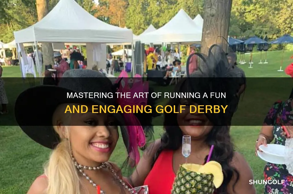 how do you run a golf derby