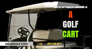 Transferring Golf Cart Ownership: A Step-by-Step Guide to Legal Handover