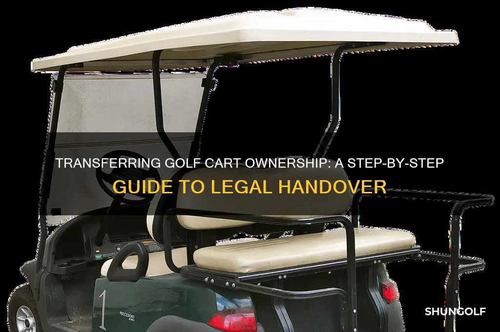 how do you transfer ownership of a golf cart