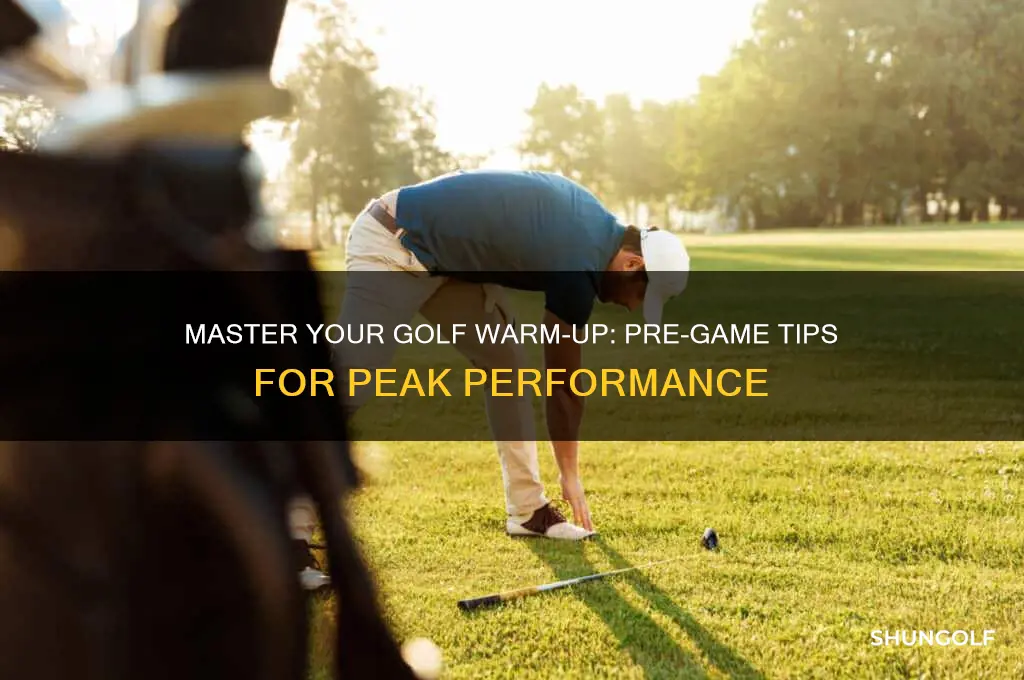 how do you warm up before a golf game