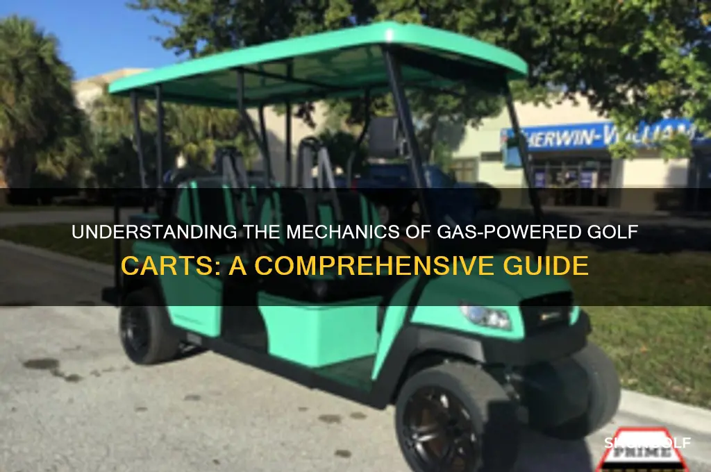 how does a gas golf cart work