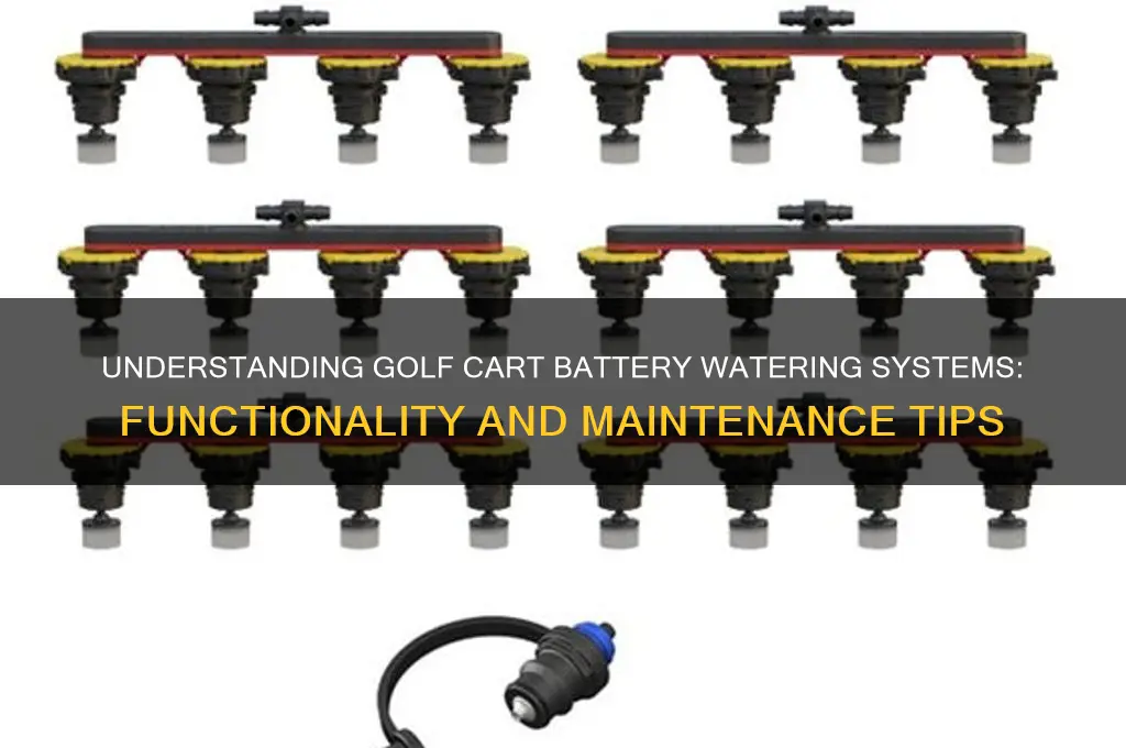 how does a golf cart battery watering system work