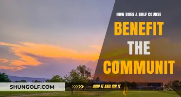 Golf Courses: Community Benefits, Environmental Impact, and Local Growth