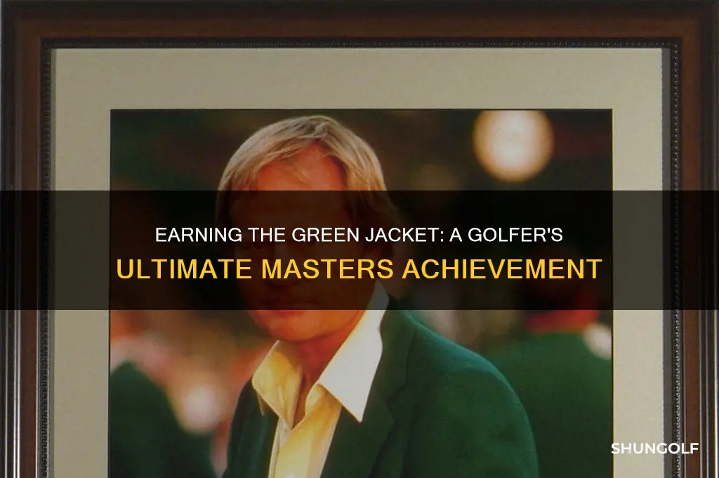 how does a golf earn a green jacket