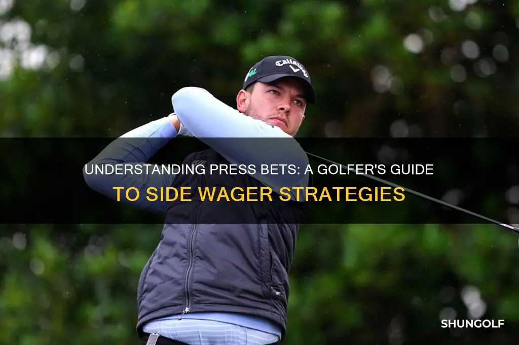 how does a press bet work in golf