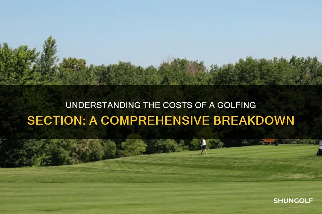 how does a section of golfing cost